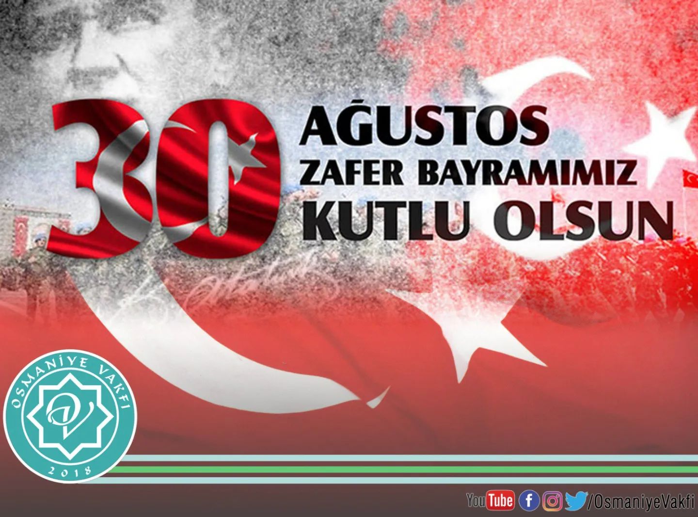 Büyük Türk Milleti'nin 30 Ağustos Zafer Bayramı kutlu olsun.